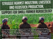 Struggle against industrial livestock and feedstock production; Support for small farmer agroecology