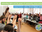 Informe anual de la Coalición Mundial por los Bosques del 2018: Defendiendo los derechos y el poder de la conservación comunitaria