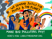 Global coalition releases liability “roadmap” for governments to Make Big Polluters Pay
