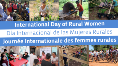À l’occasion de la Journée internationale de la femme rurale, nous célébrons la lutte menée par les femmes pour la justice du genre