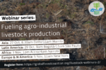 Serie de seminarios web: Impulsando la producción ganadera agroindustrial