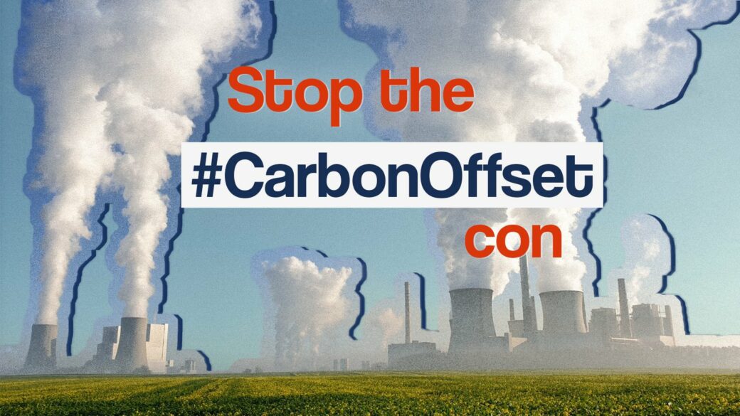 smoke stacks and text that says "stop the carbon offset con"