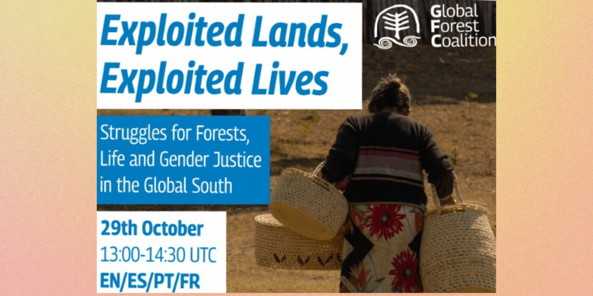 Webinar to Launch Forest Cover 69: Exploited Lands, Exploited Lives